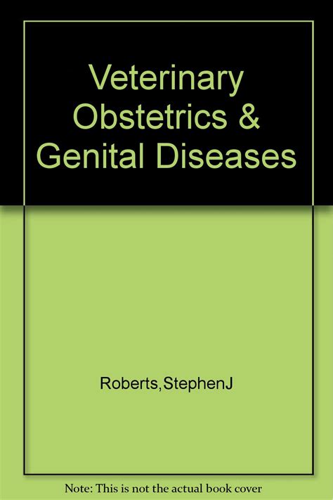 Read Veterinary Obstetrics  Genital Diseases By Stephen J Roberts