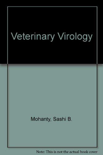 Read Veterinary Virology By Sashi B Mohanty