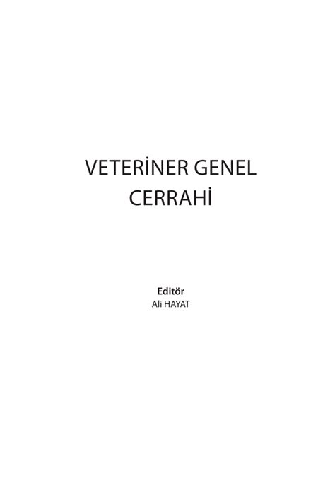 Veteriner Genel Operasyon Bilgisi. 