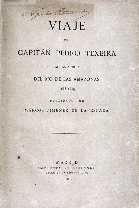 Viaje del capitán pedro texeira, aguas arriba del rio de las amazonas (1638 1639). - Física fundamental - volume único - 2 grau.
