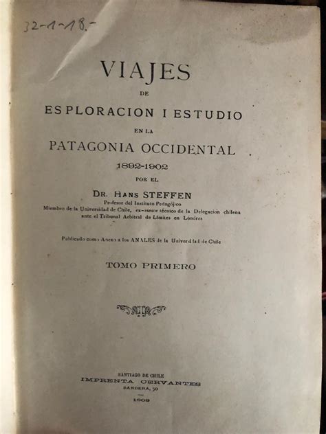 Viajes de esploracion i estudio en la patagonia occidental, 1892 1902. - 500 anos de evangelização da américa latina..