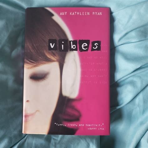 Read Vibes By Amy Kathleen Ryan