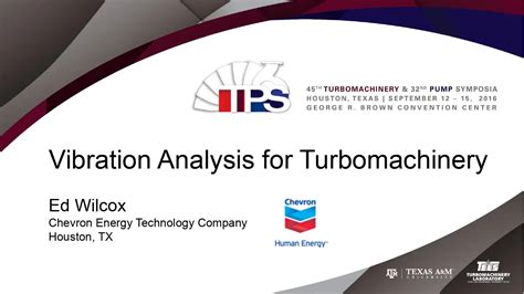 Vibration Analysis for Turbomachinery - Texas A&M University