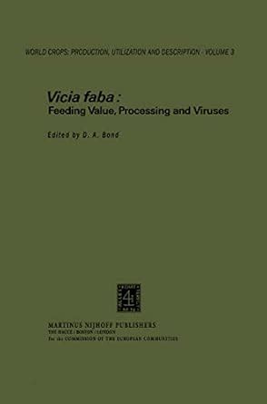 Vicia Faba Feeding Value Processing And Viruses
