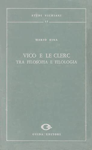 Vico e le clerc, tra filosofia e filologia. - The foot and ankle in rheumatoid arthritis a comprehensive guide 1e.