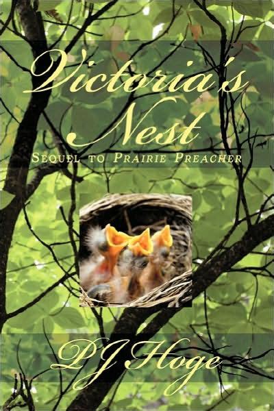 Victoria s Nest Sequel to Prairie Preacher