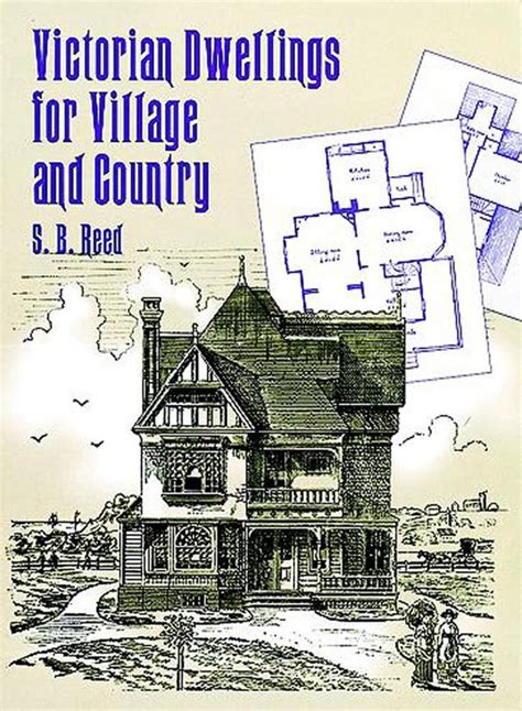Victorian Dwellings for Village and Country 1885