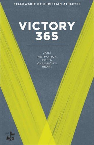 Victory 365 Daily Motivation for a Champion s Heart