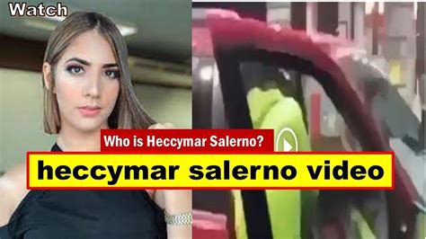 Heccymar TikTok Video Viral on Twitter and Redditwatch heccymar salerno video | heccymar twitter video | video de heccymar | heccymar salerno tiktokwatch hec....