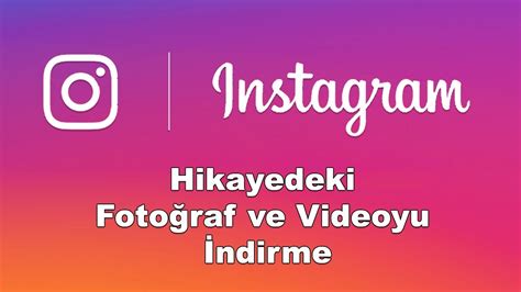 Video indir instagram hikaye