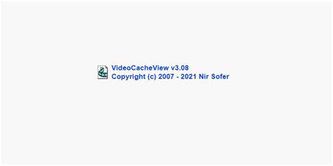 VideoCacheView  (v3.08)