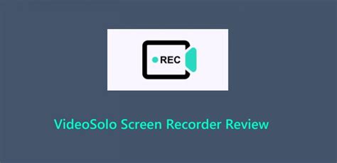VideoSolo Screen Recorder 