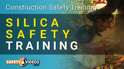 Videos - Silica Safe