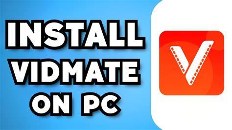 Vidmate for PC hd video
