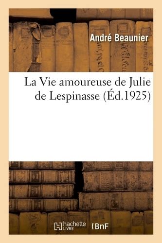 Vie amoureuse de julie de lespinasse. - New syllabus mathematics textbook 1 6th edition.