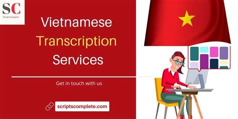 Vietnamese Transcription Services from $2.18/min GoTranscript