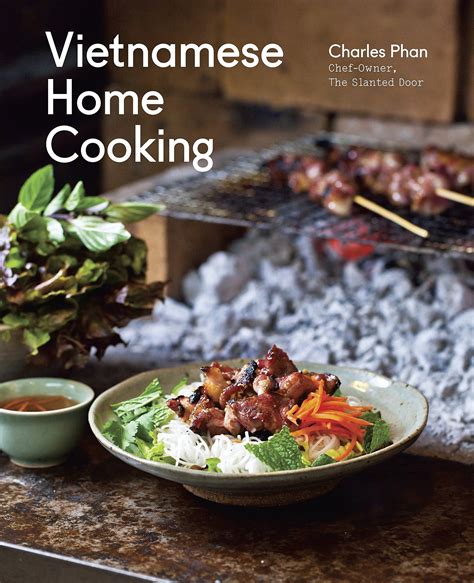 Full Download Vietnamese Home Cooking By Charles Phan