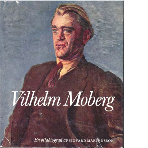 Vilhelm moberg syskon