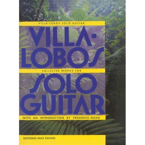 Villa lobos solo guitar heitor villa lobos collected works for. - Goldwing 1500 service manual espa ol.