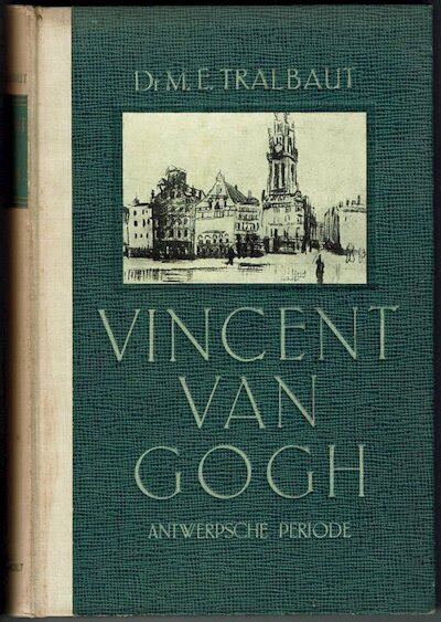 Vincent van gogh in zijn antwerpsche periode. - Herausforderungen an den rechtsstaat durch justizunrecht.
