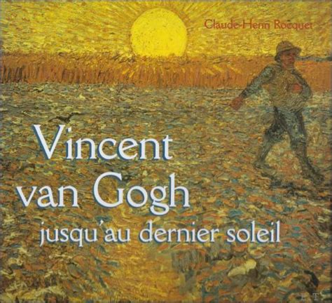 Vincent van gogh jusqu'au dernier soleil. - Conservation directory 2003 the guide to worldwide environmental organizations.