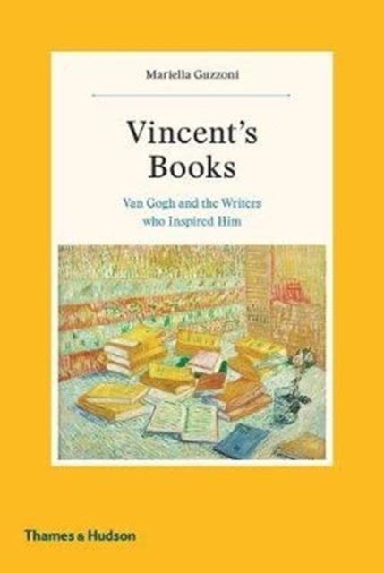 Full Download Vincents Books Van Gogh And The Writers Who Inspired Him By Mariella Guzzoni