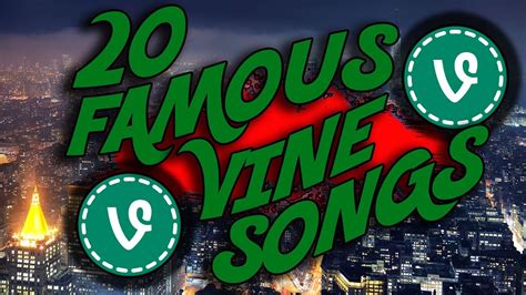 Vine Songs ;) - YouTube