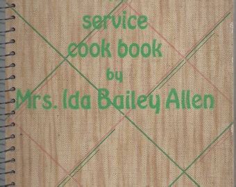 Vintage 1933 The Service Cookbook Mrs Ida Bailey Allen …