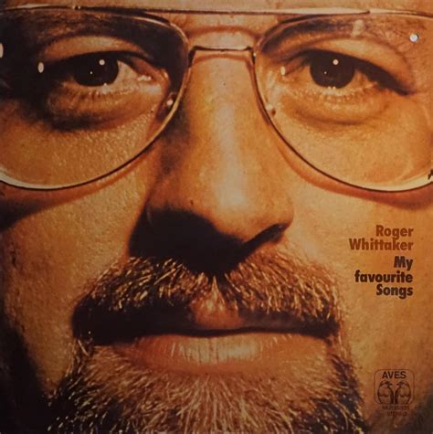 Vinyl LP - Roger Whittaker - My favourite Songs, Aves MLP 15.935 ...