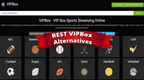 Viobox. Wiziwig is a VIPBox sports alternative that offers live streaming of various sports and entertainment. You can watch free categories such as soccer, baseball, TV channels, and many radio stations on this website. You can also change your time zone to see more events with this amazing VIPBox alternative. 