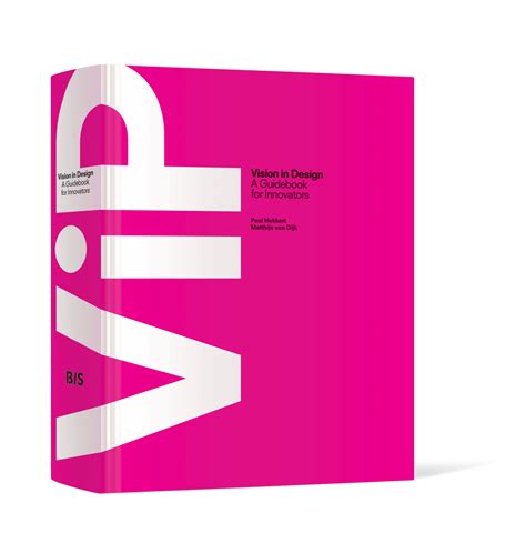 Vip vision in design a guidebook for innovators. - The art schools of gerrit reitveld.