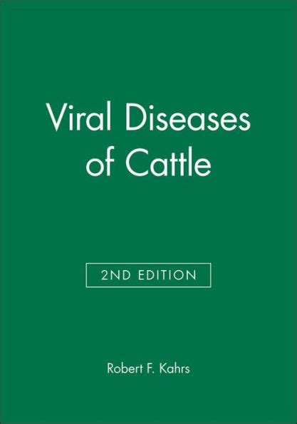 Full Download Viral Diseases Of Cattle 2E By Robert F Kahrs