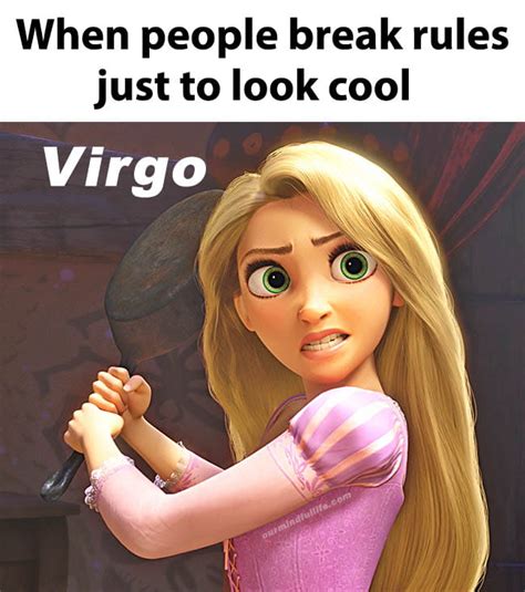 Not only do these Virgo memes show exactly what this zodiac sign is like, they are also hilarious. Any Virgo friend will surely enjoy it. / Lyubomir. Madi Luke. Zodiac Funny / Hoshi Maysa. Leo. Funny Relatable Quotes. miranda. Meme. Libros. All About Virgo. King Pro. Sromola. Virgo Libra Cusp. KSS. Mbti.. 