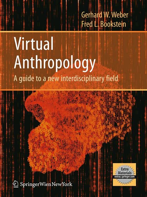 Virtual Anthropology A Guide To A New Interdisciplinary Field