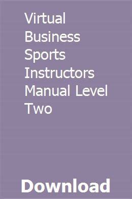 Virtual business sports instructors manual sponsorships answers. - Hyundai hl740tm 9 wheel loader operating manual.