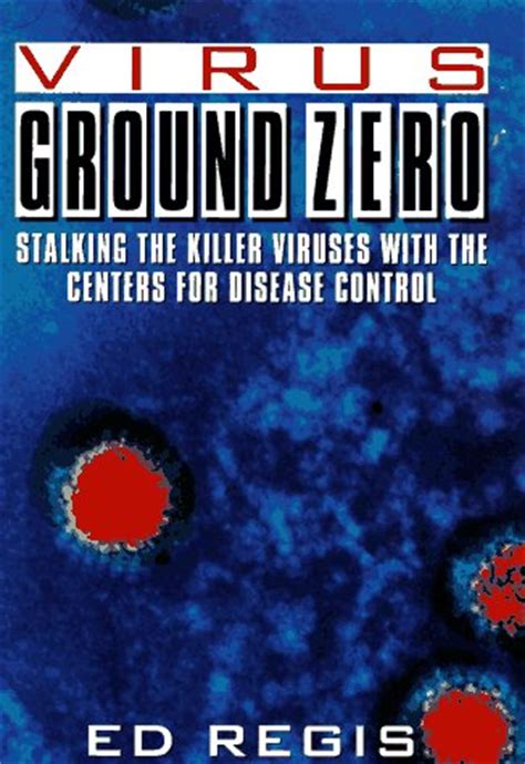 Virus ground zero stalking the killer viruses with the centers for disease control. - 1997 volvo penta sx cobra outdrive manual.
