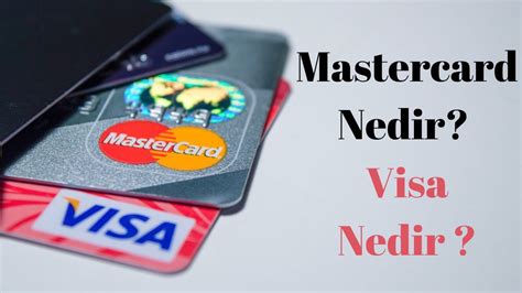 Visa ile mastercard farkı