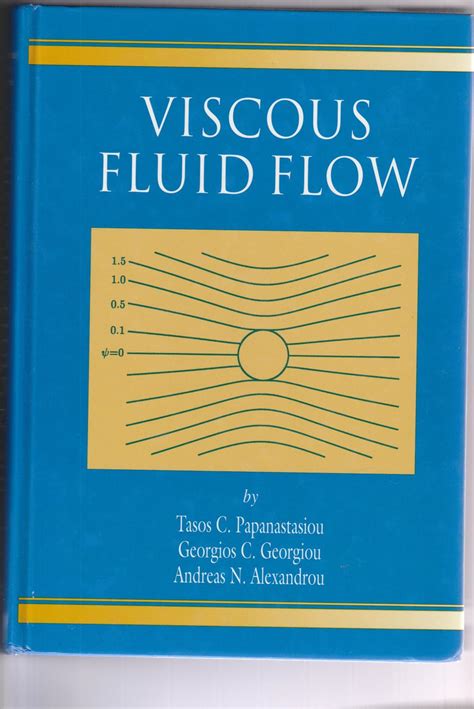 Viscous fluid flow papanastasiou solutions manual. - Wjec a2 law criminal law and justice study and revision guide.