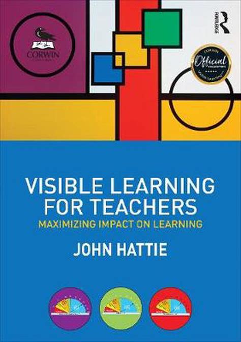 Download Visible Learning For Teachers Maximizing Impact On Learning By John Ac Hattie