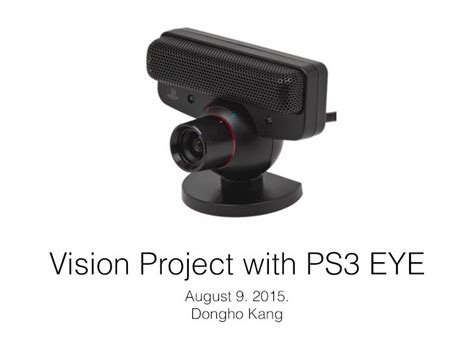 Vision Projects Using Ps3 Eye