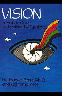 Vision a holistic guide to healing the eyesight. - Handbook of data communications and computer networks.