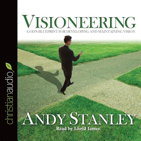 Full Download Visioneering Gods Blueprint For Developing And Maintaining Personal Vision By Andy Stanley