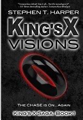 Read Online Visions Kings X 1 By Stephen T Harper