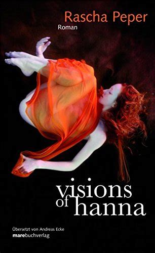 Full Download Visions Of Hanna By Rascha Peper