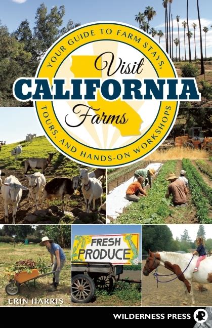 Visit california farms your guide to farm stays tours and hands on workshops. - Elfduizend roeden, of de liefdes van een hospodar.