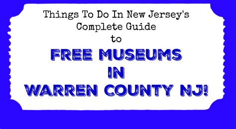 Visit these Warren County museums for free on May 18!