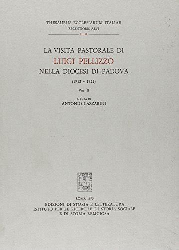 Visita pastorale di luigi pellizzo nella diocesi di padova, (1912 1921). - Eclipse ide pocket guide author ed burnette aug 2005.