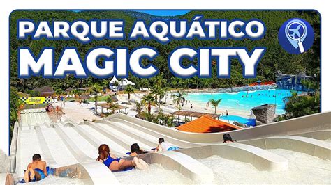 Visitamos o parque aquático Magic City próximo a São …