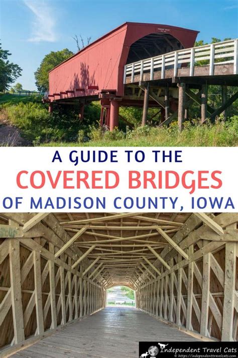 Visiting the Covered Bridges of Madison County in …