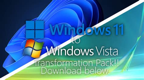 Vista Transformation Pack for Windows